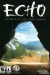 ECHO: Secrets of the Lost Cavern (2005)