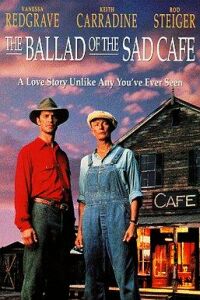 Ballad of the Sad Cafe, The (1991)