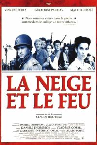 Neige et le Feu, La (1991)