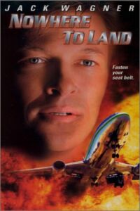 Nowhere to Land (2000)