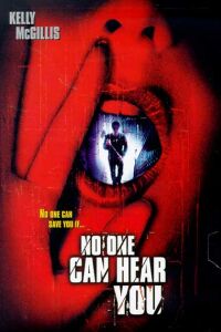 No One Can Hear You (2001)