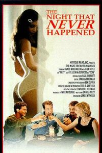 Night That Never Happened, The (1997)