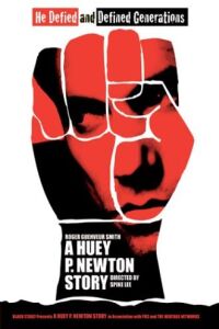 Huey P. Newton Story, A (2001)