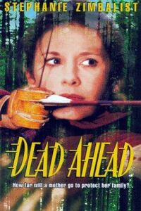 Dead Ahead (1996)