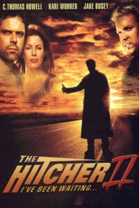 Hitcher II: I've Been Waiting, The (2003)