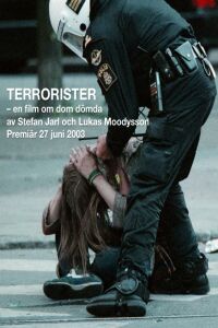 Terrorister - En Film om dom D�mda (2003)