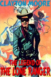 Legend of the Lone Ranger, The (1952)