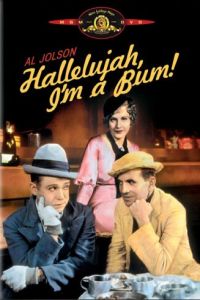 Hallelujah, I'm a Bum (1933)