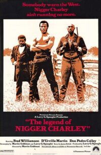 Legend of Nigger Charley, The (1972)