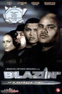 Blazin (2001)
