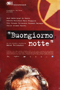 Buongiorno, Notte (2003)