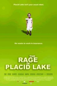 Rage in Placid Lake, The (2003)