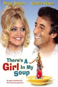 There's a Girl in My Soup (1970)