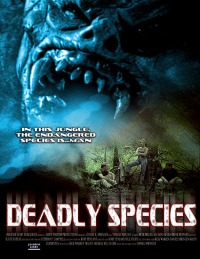 Deadly Species (2002)