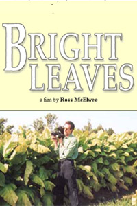 Bright Leaves (2003)