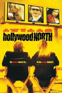 Hollywood North (2003)