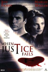 When Justice Fails (1998)