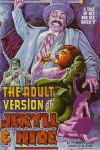 Adult Version of Jekyll & Hide, The (1972)