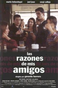 Razones de Mis Amigos, Las (2000)