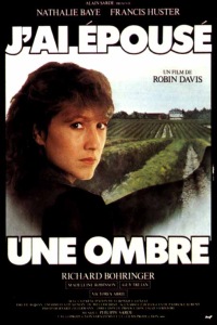 J'ai �pous� une Ombre (1983)
