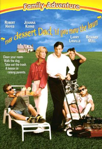 No Dessert, Dad, Till You Mow the Lawn (1994)