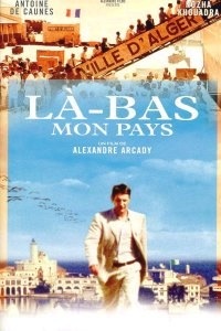 L�-bas ... Mon Pays (2000)