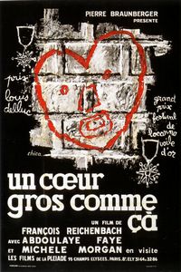 C�ur Gros comme �a, Un (1962)