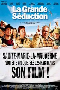 Grande Séduction, La (2003)