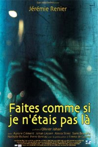 Faites Comme Si Je N'tais Pas L (2000)