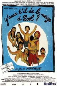 Y Aura-t-il de la Neige  Nol? (1996)
