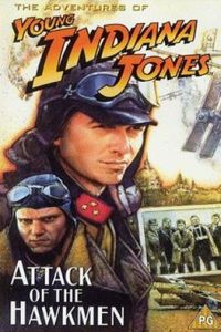 Young Indiana Jones and the Attack of the Hawkmen (1995)