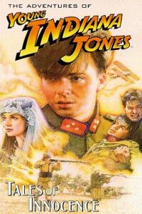Adventures of Young Indiana Jones: Tales of Innocence, The (1999)