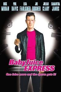 Baby Juice Express, The (2004)