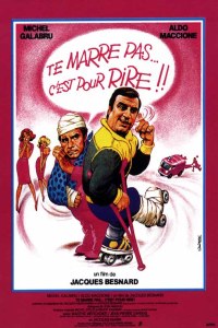 Te Marre Pas... C'est pour Rire (1982)