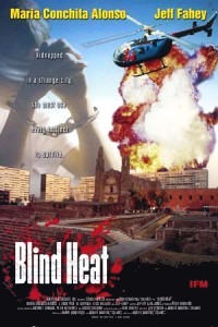 Blind Heat (2002)