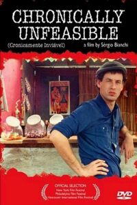 Cronicamente Invi�vel (2000)