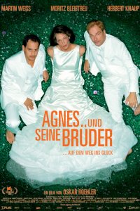 Agnes und Seine Brüder (2004)