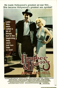 Hughes and Harlow: Angels in Hell (1978)