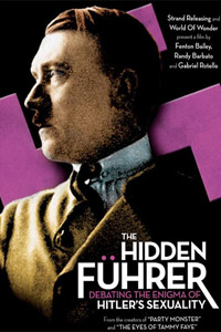 Hidden F�hrer: Debating the Enigma of Hitler's Sexuality, The (2004)