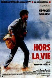 Hors La Vie (1991)