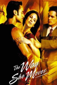 Way She Moves, The (2001)