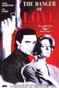 Danger of Love: The Carolyn Warmus Story, The (1992)