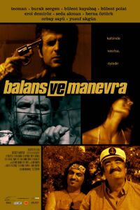 Balans Ve Manevra (2005)