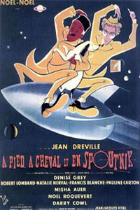 � Pied, � Cheval et en Sputnik (1958)