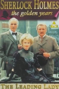 Sherlock Holmes and the Leading Lady (1992)