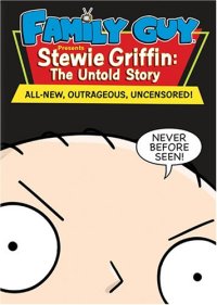Family Guy Presents: Stewie Griffin - The Untold Story (2005)
