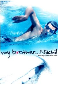 My Brother... Nikhil (2005)