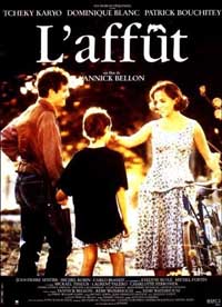 Affût, L' (1992)