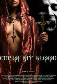 Cup of My Blood (2005)