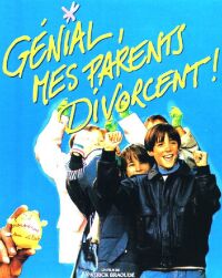 G�nial, Mes Parents Divorcent! (1991)